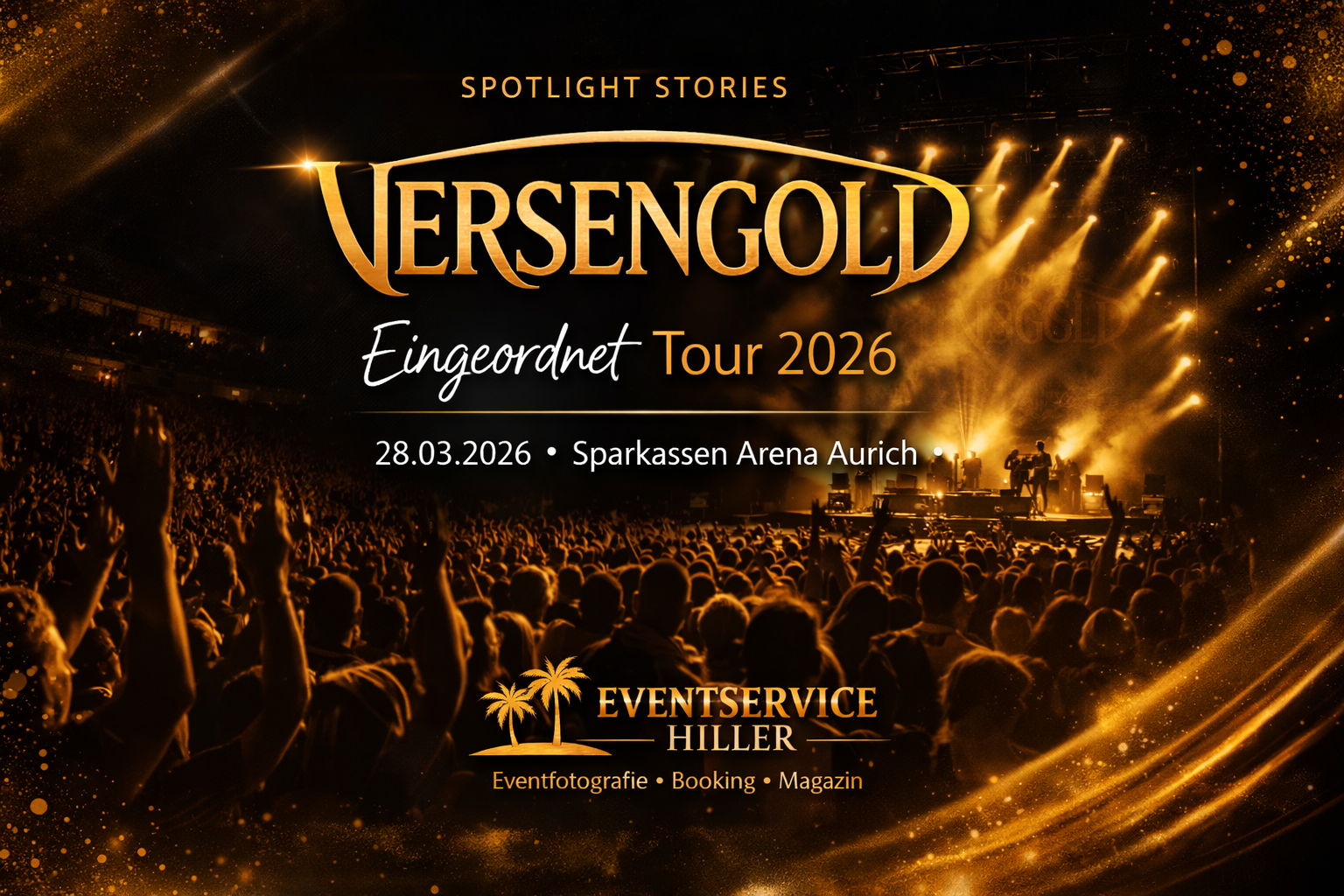 Versengold Konzert - Eventservice Hiller Magazin